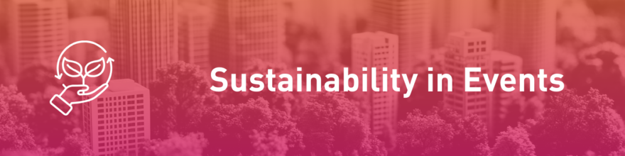 Sustainability in Events