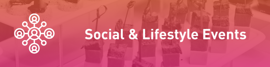 Social & Lifestyle Events